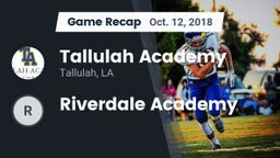 Recap: Tallulah Academy  vs. Riverdale Academy 2018