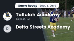 Recap: Tallulah Academy  vs. Delta Streets Academy 2019