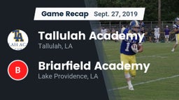 Recap: Tallulah Academy  vs. Briarfield Academy  2019