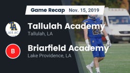 Recap: Tallulah Academy  vs. Briarfield Academy  2019