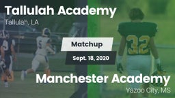 Matchup: Tallulah Academy Hig vs. Manchester Academy  2020
