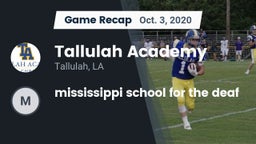 Recap: Tallulah Academy  vs. mississippi school for the deaf 2020