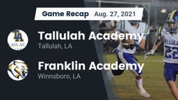 Recap: Tallulah Academy  vs. Franklin Academy  2021