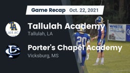 Recap: Tallulah Academy  vs. Porter's Chapel Academy  2021