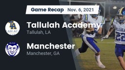 Recap: Tallulah Academy  vs. Manchester  2021