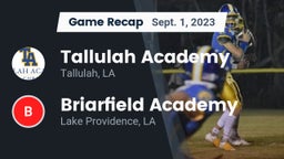 Recap: Tallulah Academy  vs. Briarfield Academy  2023