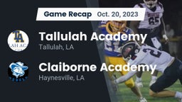 Recap: Tallulah Academy  vs. Claiborne Academy  2023