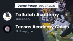 Recap: Tallulah Academy  vs. Tensas Academy Chiefs 2023