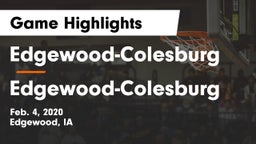 Edgewood-Colesburg  vs Edgewood-Colesburg  Game Highlights - Feb. 4, 2020