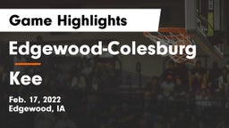 Edgewood-Colesburg  vs Kee  Game Highlights - Feb. 17, 2022
