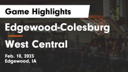 Edgewood-Colesburg  vs West Central  Game Highlights - Feb. 10, 2023