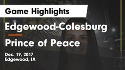 Edgewood-Colesburg  vs Prince of Peace  Game Highlights - Dec. 19, 2017