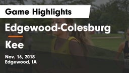Edgewood-Colesburg  vs Kee  Game Highlights - Nov. 16, 2018
