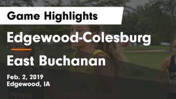Edgewood-Colesburg  vs East Buchanan  Game Highlights - Feb. 2, 2019