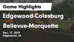 Edgewood-Colesburg  vs Bellevue-Marquette Game Highlights - Dec. 17, 2019