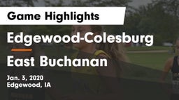 Edgewood-Colesburg  vs East Buchanan  Game Highlights - Jan. 3, 2020