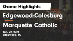 Edgewood-Colesburg  vs Marquette Catholic  Game Highlights - Jan. 22, 2024