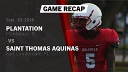 Recap: Plantation  vs. Saint Thomas Aquinas  2016