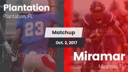 Matchup: Plantation High Scho vs. Miramar  2017