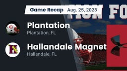 Recap: Plantation  vs. Hallandale Magnet  2023
