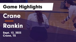 Crane  vs Rankin  Game Highlights - Sept. 12, 2023