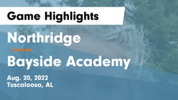 Northridge  vs Bayside Academy  Game Highlights - Aug. 20, 2022