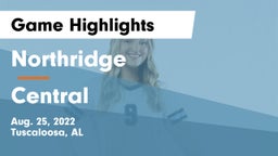 Northridge  vs Central   Game Highlights - Aug. 25, 2022