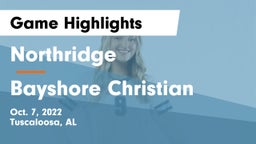 Northridge  vs Bayshore Christian  Game Highlights - Oct. 7, 2022