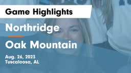 Northridge  vs Oak Mountain  Game Highlights - Aug. 26, 2023