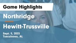 Northridge  vs Hewitt-Trussville  Game Highlights - Sept. 5, 2023
