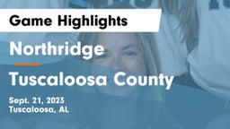 Northridge  vs Tuscaloosa County  Game Highlights - Sept. 21, 2023