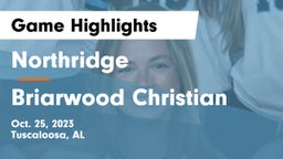 Northridge  vs Briarwood Christian  Game Highlights - Oct. 25, 2023