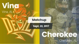 Matchup: Vina  vs. Cherokee  2016