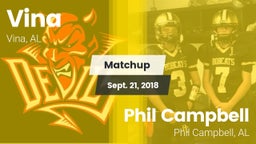 Matchup: Vina  vs. Phil Campbell  2017