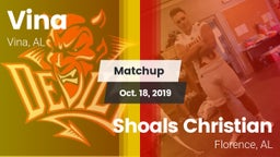 Matchup: Vina  vs. Shoals Christian  2019