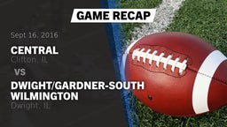 Recap: Central  vs. Dwight/Gardner-South Wilmington  2016