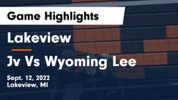 Lakeview  vs Jv Vs Wyoming Lee Game Highlights - Sept. 12, 2022