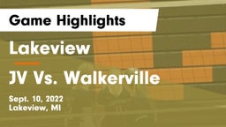Lakeview  vs JV Vs. Walkerville Game Highlights - Sept. 10, 2022