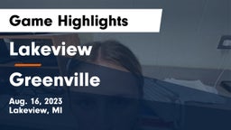 Lakeview  vs Greenville  Game Highlights - Aug. 16, 2023