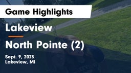 Lakeview  vs North Pointe (2) Game Highlights - Sept. 9, 2023