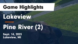 Lakeview  vs Pine River (2) Game Highlights - Sept. 14, 2023