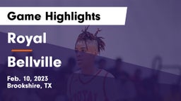 Royal  vs Bellville  Game Highlights - Feb. 10, 2023