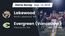 Recap: Lakewood  vs. Evergreen  (Vancouver) 2018