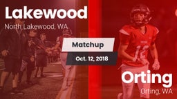 Matchup: Lakewood  vs. Orting  2018
