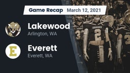 Recap: Lakewood  vs. Everett  2021