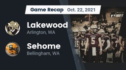 Recap: Lakewood  vs. Sehome  2021