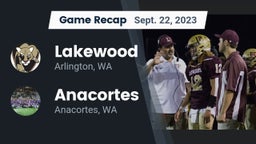 Recap: Lakewood  vs. Anacortes  2023
