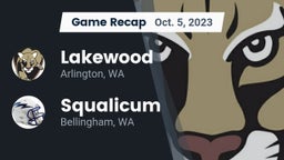 Recap: Lakewood  vs. Squalicum  2023