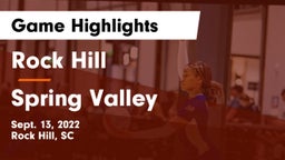 Rock Hill  vs Spring Valley  Game Highlights - Sept. 13, 2022