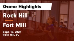 Rock Hill  vs Fort Mill  Game Highlights - Sept. 15, 2022